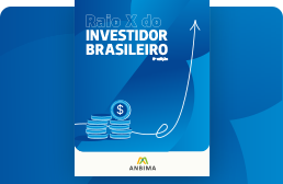 O Raio X do Investidor Brasileiro - Edição 8